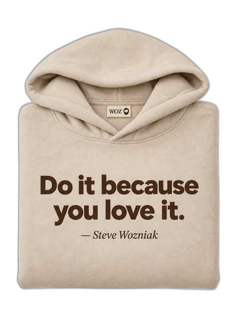 do-it-because-you-love-it-woz-hoodie-beige