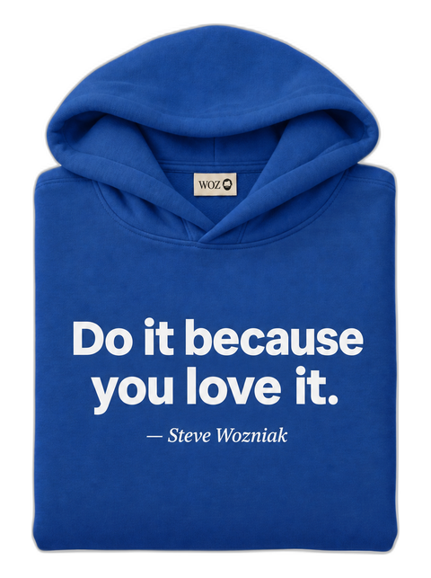 do-it-because-you-love-it-woz-hoodie-royal