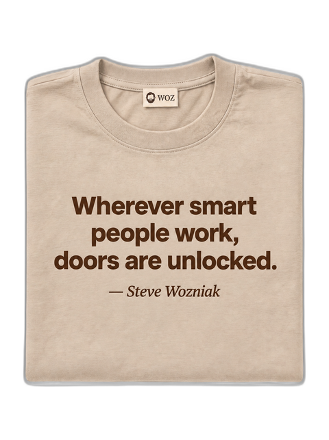 wherever-smart-people-work-doors-are-unlocked-woz-tee-beige