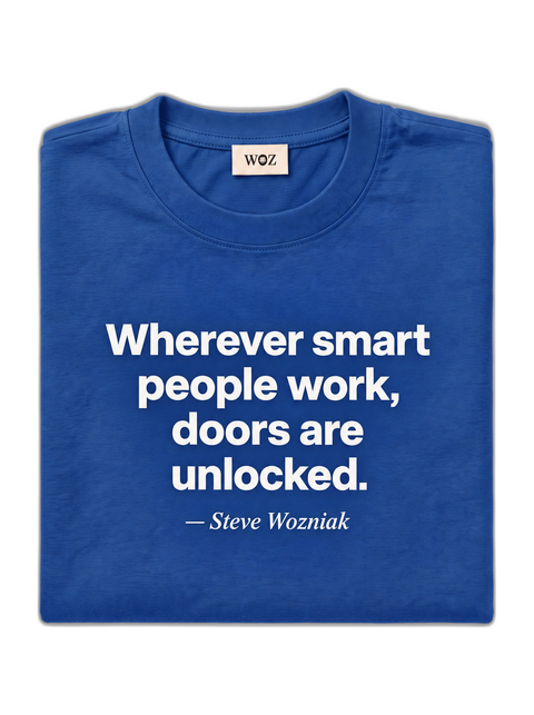 wherever-smart-people-work-doors-are-unlocked-woz-tee-royal