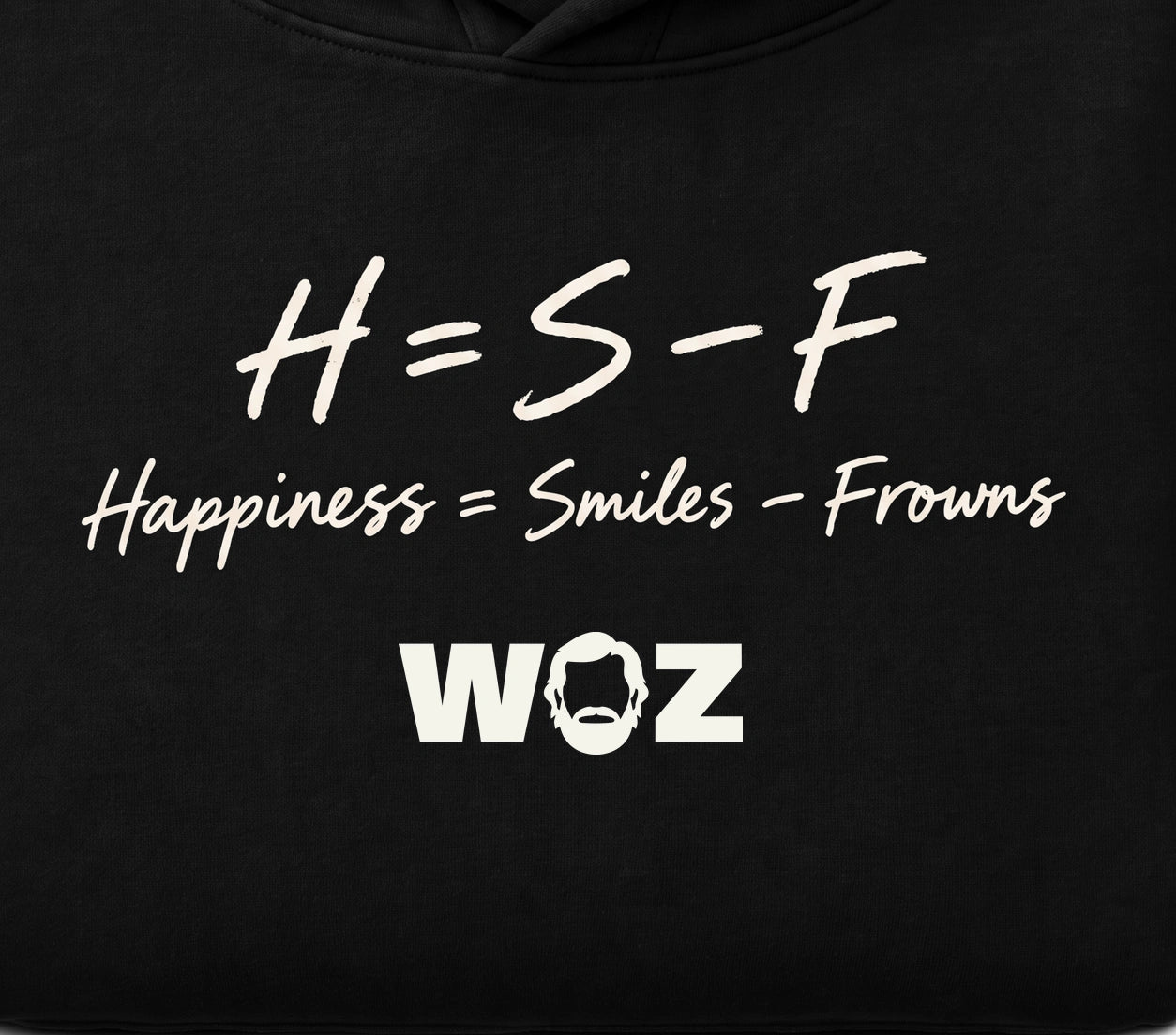 “H = S − F” — Woz Happiness Formula Hoodie - artwork detail, cropped from the existing catalog image.
