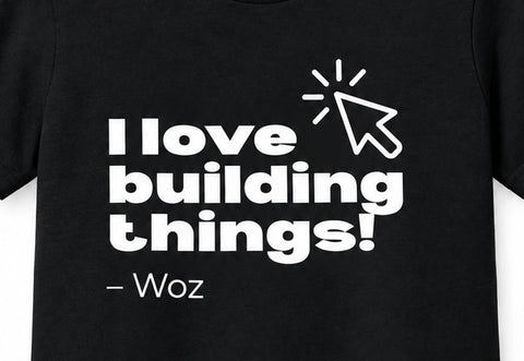 "I love building things!" WOZ Youth Tee - front artwork, cropped from the existing catalog image.