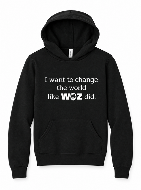 "I Want to Change the World" WOZ Youth Hoodie