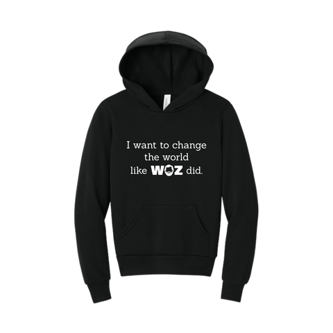 "I Want to Change the World Like WOZ" Youth Fleece Pullover Hoodie
